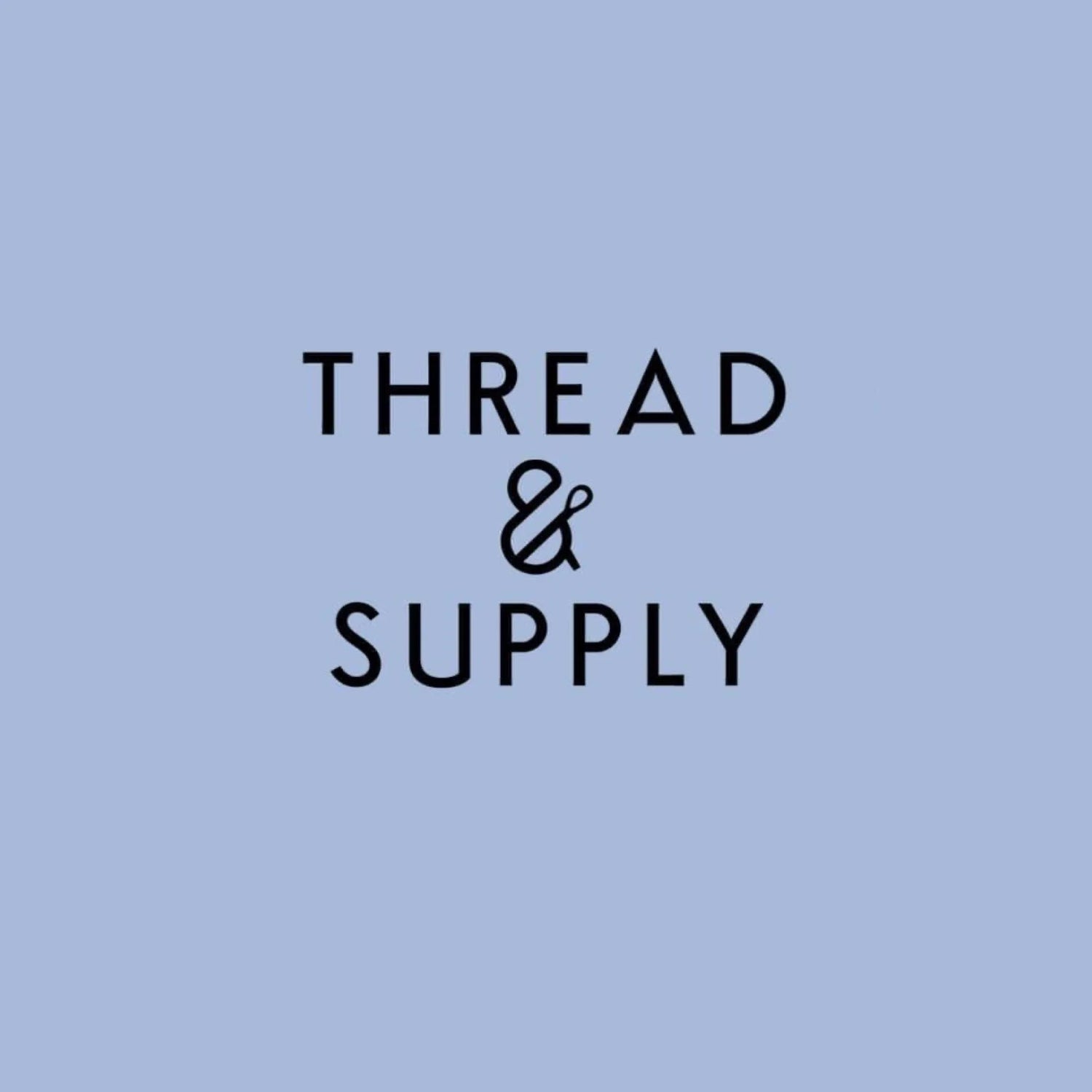 Thread & Supply